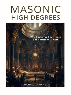 cover image of Masonic High Degrees